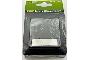 MILOS Taster mit Namensschild Anthrazit 0-250V~/ 10A inkl. Rahmen UP